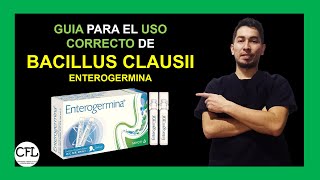 BACILLUS CLAUSII Para que sirve ENTEROGERMINA y como USARLA INFORMACION COMPLETA ☑️ [upl. by Varien]