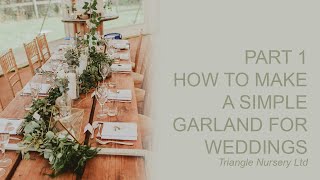 How to Make a Simple Garland for Wedding or Events  Part 1 [upl. by Alleusnoc400]