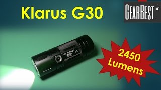 Klarus G30  2450 Lumens at GearBest [upl. by Donela]