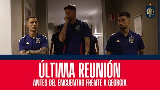 Última reunión antes del encuentro frente a Georgia  🔴 SEFUTBOL [upl. by Julee]