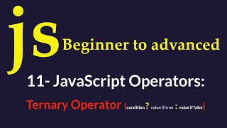 Mastering JavaScript Ternary Operators A Concise Guide to Conditional Logic [upl. by Simonette90]