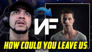 ONE OF HIS REALEST SONGS NF  How Could You Leave Us LIVE REACTION [upl. by Alika611]