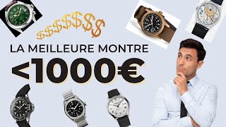 La meilleure montre pour moins de 1000 euros [upl. by Terraj]