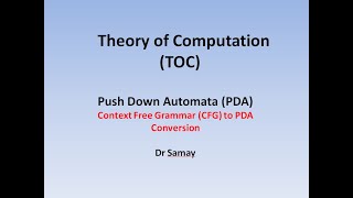 46 Context Free Grammar to PushDown Automata Conversion  Theory of Computation  TOC [upl. by Leigh638]