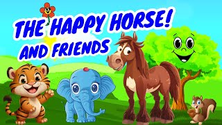 The happy Horse and Friends [upl. by Cornelie]