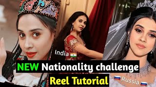 Nationality Challenge reel Tutorial🔥How id look in different nationalities reel Tutorial [upl. by Simmonds873]