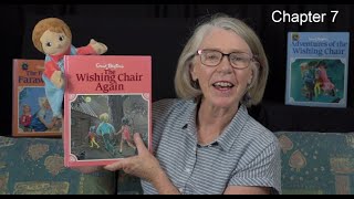 The Wishing Chair Again Chapter 7 read by Grandmas Storytime  Off on another adventure [upl. by Manning577]