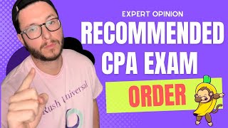 Recommended CPA Exam Order  2024 CPA Exam [upl. by Popele]