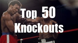 Top 50 Knockouts of All Time [upl. by Lucila]