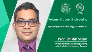 Lecture 15 Applied polymer rheology Rheometry [upl. by Salesin]