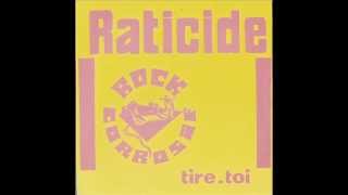 Raticide  Tire toi 1981 [upl. by Nylareg]