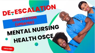 UPDATED DEESCALATION IN THE MENTAL HEALTH NURSING OSCE [upl. by Kessiah]