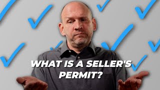 What is a Sellers Permit [upl. by Hollenbeck]