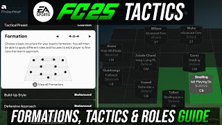 EA FC 25  Tactics amp Formations  COMPLETE META GUIDE amp Walkthrough [upl. by Oidale]