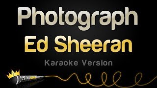 Ed Sheeran  Photograph Karaoke Version [upl. by Adeirf]