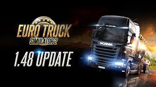 Euro Truck Simulator 2  148 Update Changelog [upl. by Lambart]