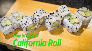 How to make a California Roll [upl. by Dadivitan83]