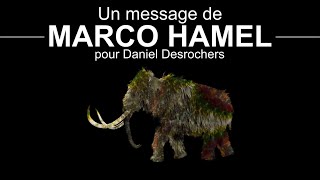 Un message de Marco Hamel à Dan Darok 7 octobre 2024 [upl. by Aimal266]