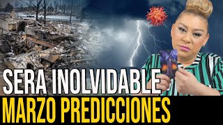 MARZO PREDICCIONES ESTO VA A OCURRIR IMPACTANTE [upl. by Boggers]