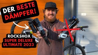 Der Beste Dämpfer  Rockshox Super Deluxe Ultimate 2023 [upl. by Ahcsrop838]