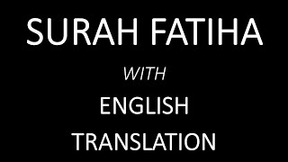 Surah Fatiha with Transliteration and English Translation Al Sudais Recitation [upl. by Notselrahc953]