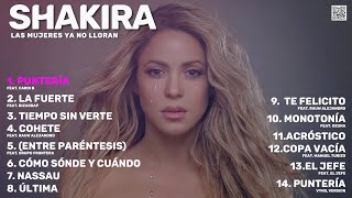 Shakira  Las Mujeres Ya No Lloran Nuevo Álbum Completo 2024 [upl. by Bremser]