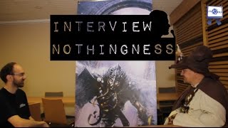 Interview  Nothingness [upl. by Gualterio860]