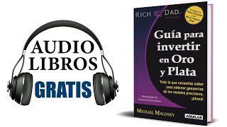 Guía para invertir en oro y plata Audiolibro Michael Maloney [upl. by Dan]