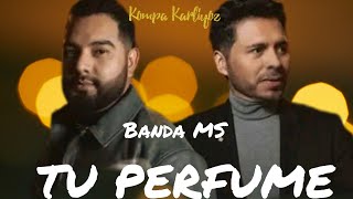 Banda MS  Tu Perfume Estreno 2024 [upl. by Nysa]