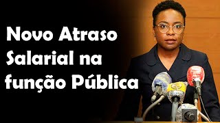 Ministra das Finanças Vera Daves alerta que haverá outro atraso salarial semelhante ao mês passado [upl. by Haelam]