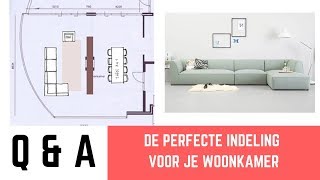 DE PERFECTE INDELING VOOR JE WOONKAMER IN 3 STAPPEN [upl. by Ferri]