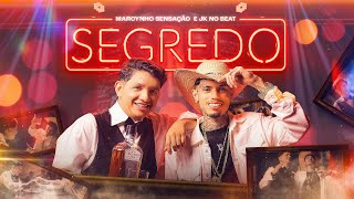 SEGREDO  Marcynho Sensação e JK no Beat Clipe Oficial [upl. by Cate]