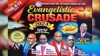 Spanish Town NTCOG Evangelistic Crusade 2024 with Dr Donovan Knight February 4 2024 [upl. by Delfine]