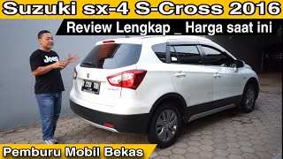 Suzuki Sx4 S cross 2016  Pemburu Mobil Bekas [upl. by Larochelle]