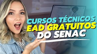 ⚠️ CURSOS TÉCNICOS EAD GRATUITOS do SENAC em 2023  MAIS DE 8000 VAGAS SENAC PSG  Mari Rel [upl. by Iaj428]