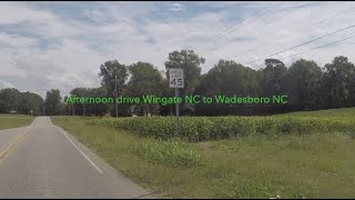 NORTH CAROLINA BACKROADS Afternoon drive Wingate NC to Wadesboro NC on mainly backroads  ASMR [upl. by Berghoff]