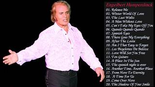 Best Songs Of Engelbert Humperdinck  Engelbert Humperdinck Greatest Hits 2017 [upl. by Nesila]