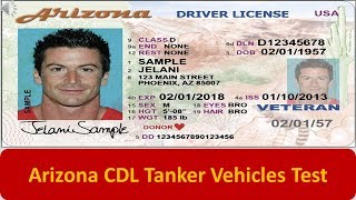 Arizona CDL Tanker Vehicles Test [upl. by Boarer]