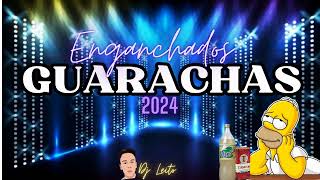 🌞Enganchados Guarachas 2024🔥 Santiagueños para vaciar🍷 Dj Leito [upl. by Ecila259]