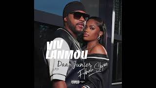 Daan Junior ft Fabiola Shyne  Viv Lanmou [upl. by Myra]