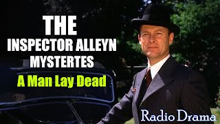 The Inspector Alleyn Mysteries  A Man Lay Dead [upl. by Katharina]