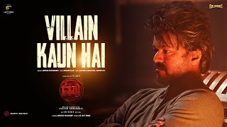 LEO  Villain Kaun Hai  Film Version  Hindi  Thalapathy Vijay Anirudh Raqueeb Manisha Sampath [upl. by Brothers620]