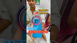 Moto Edge 50 Pro 🚀 धमाकेदार 5G फ़ोन 🔥 shorts motoedge50pro [upl. by Mellins]