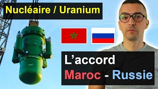 Uranium et nucléaire  La collaboration Maroc  Russie [upl. by Eladnyl]