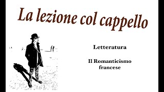 Letteratura  Il Romanticismo francese Il romanzo [upl. by Fevre627]