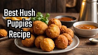 The only Classic Southern Hush Puppies recipe you need [upl. by Ronni]