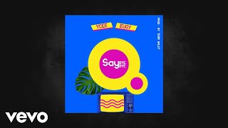 YCEE  Say Bye Bye AUDIO ft Eugy [upl. by Ellynn]