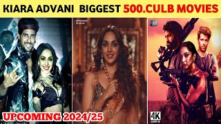 Kiara Advani Upcoming Movies 202425  Kiara Advani New Movies 2024 war2 rc16 [upl. by Ameehs]