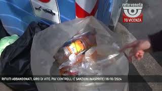 RIFIUTI ABBANDONATI GIRO DI VITE PIU CONTROLLI E SANZIONI INASPRITE  18102024 [upl. by Richelle179]