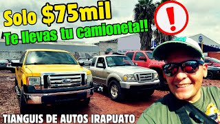 🛑 Con SOLO 75MIL pesos te LLEVAS TU CAMIONETA AMERICANATIANGUIS DE IRAPUATO Trucks for sale [upl. by Eiramanin]